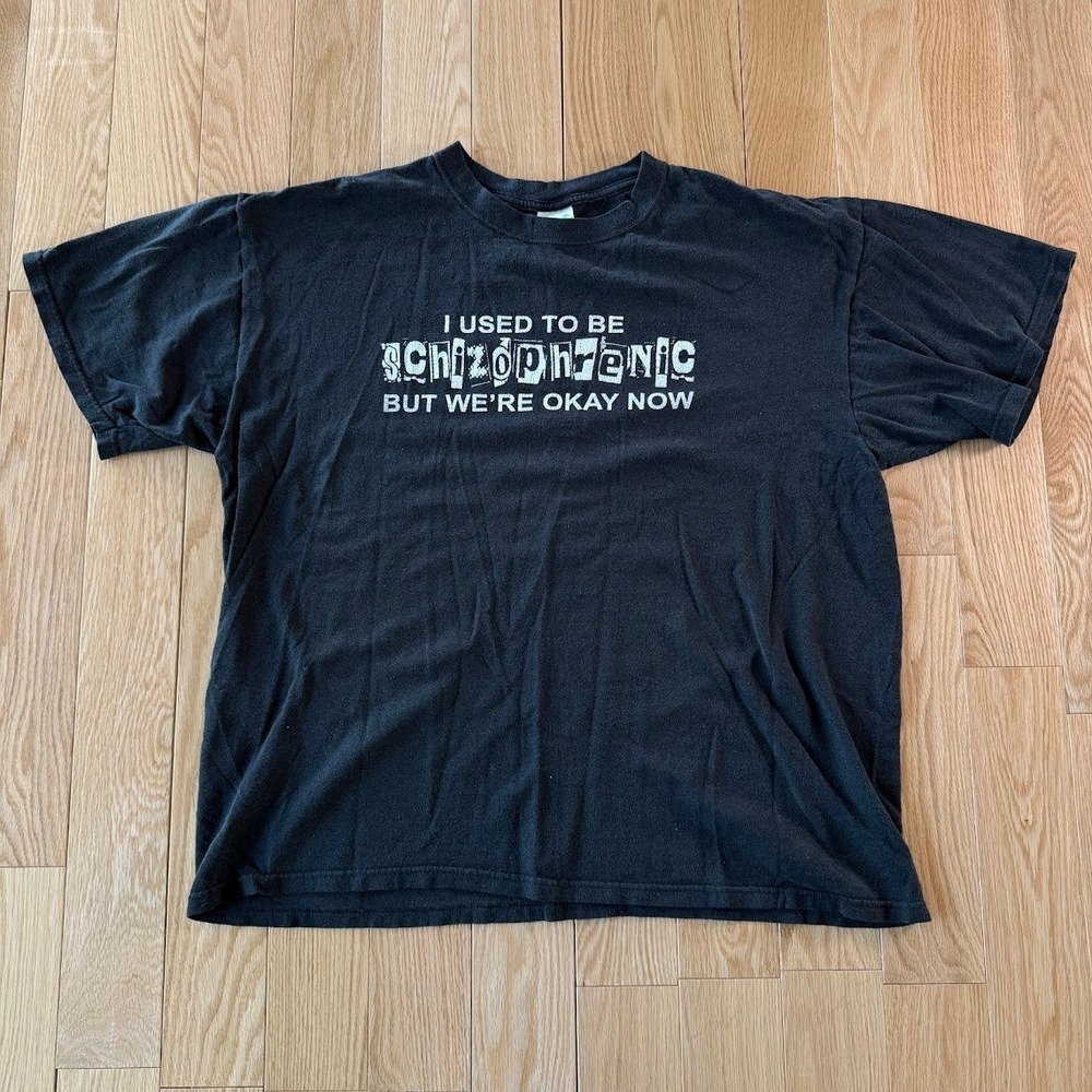 "I Used To Be Schizophrenic But We're Okay Now" Black Graphic Tee Adult XL‎